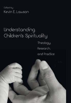 Understanding Children's Spirituality - 