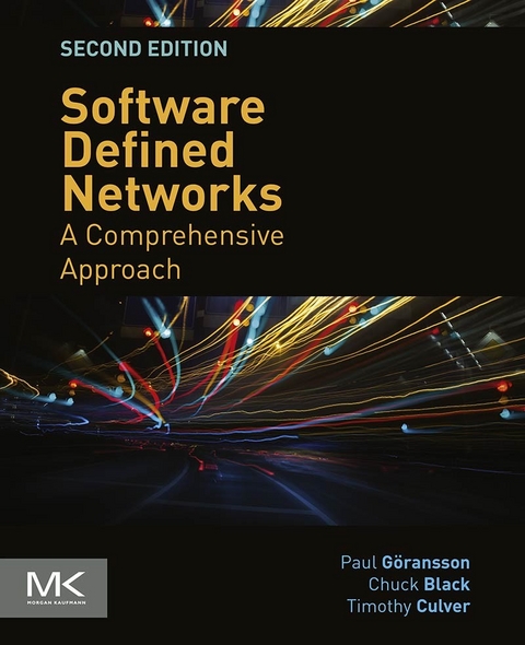 Software Defined Networks -  Chuck Black,  Timothy Culver,  Paul Goransson