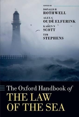 The Oxford Handbook of the Law of the Sea - 