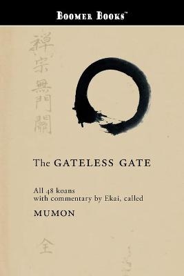 The Gateless Gate -  Mumon