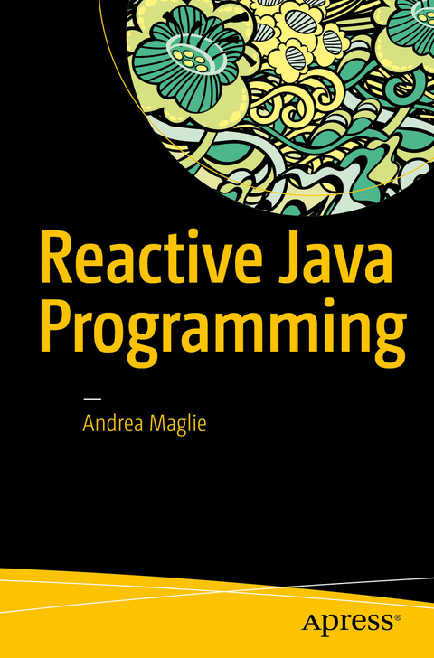 Reactive Java Programming - Andrea Maglie