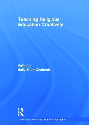 Teaching Religious Education Creatively - 