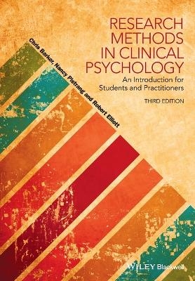 Research Methods in Clinical Psychology - Chris Barker, Nancy Pistrang, Robert Elliott