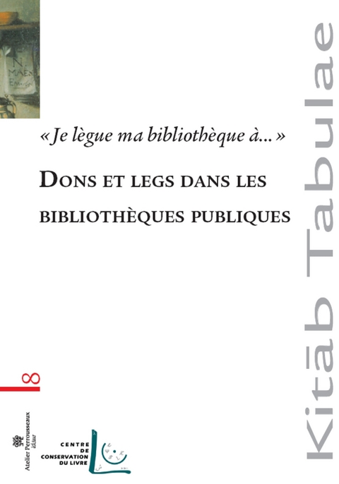 Dons et legs dans les bibliotheques publiques -  Collectif