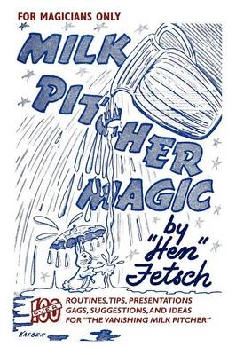 For Magicians Only - Hen Fetsch