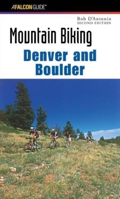 Mountain Biking Denver and Boulder - Bob D'Antonio