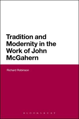 John McGahern and Modernism - UK) Robinson Dr Richard  (University of Swansea