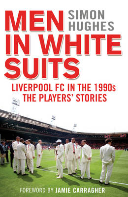 Men in White Suits - Simon Hughes