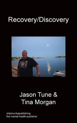 Recovery / Discovery - Jason Tune, Tina Morgan