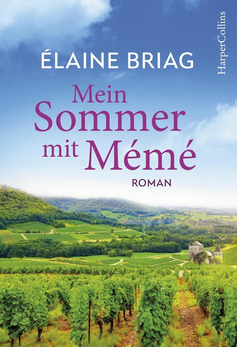 Mein Sommer mit Mémé - Élaine Briag