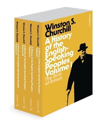 A History of the English-Speaking Peoples - Sir Sir Winston S. Churchill