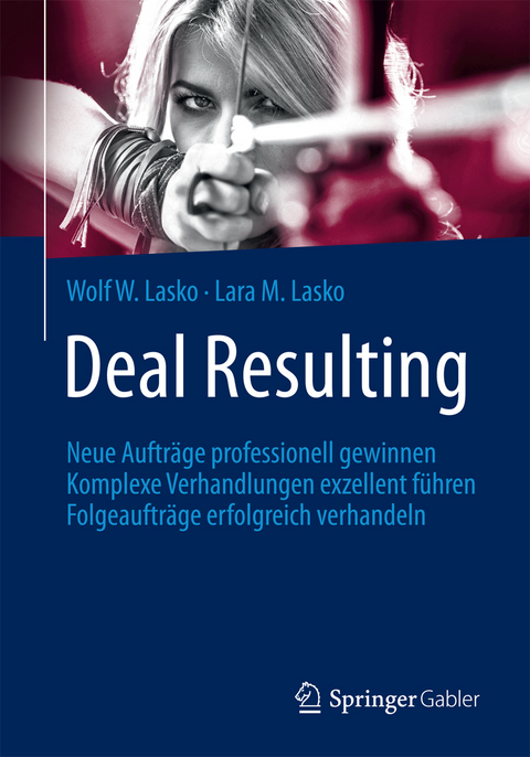 Deal Resulting - Wolf W. Lasko, Lara M. Lasko