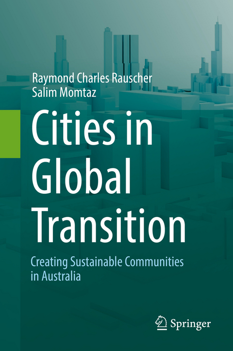 Cities in Global Transition - Raymond Charles Rauscher, Salim Momtaz