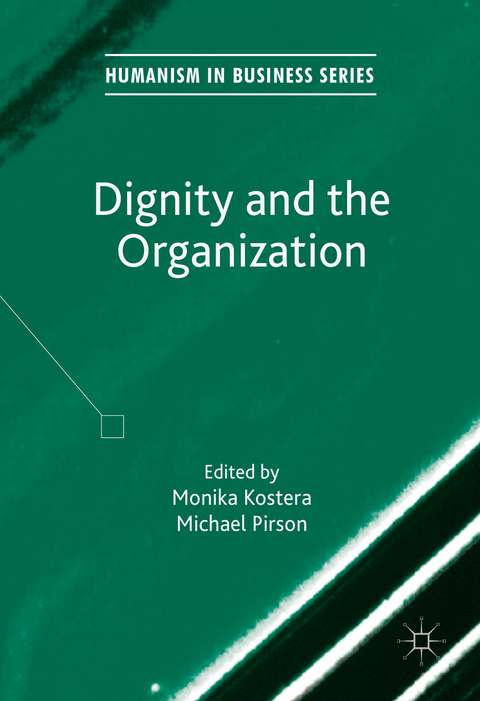 Dignity and the Organization - 