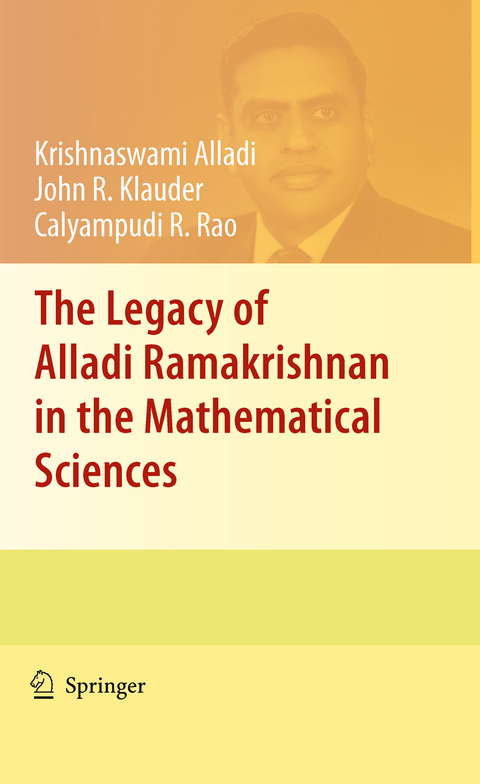 The Legacy of Alladi Ramakrishnan in the Mathematical Sciences - 