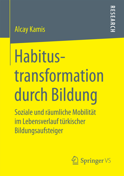 Habitustransformation durch Bildung - Alcay Kamis