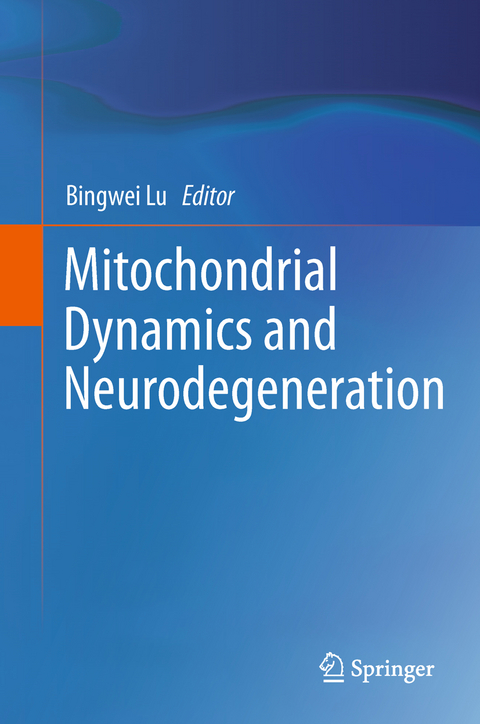 Mitochondrial Dynamics and Neurodegeneration - 