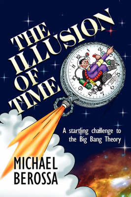 The Illusion of Time - Michael Berossa