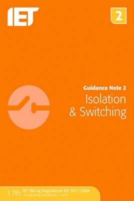 Guidance Note 2: Isolation & Switching -  The Institution of Engineering and Technology