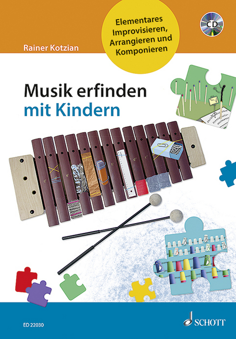 Musik erfinden mit Kindern - Rainer Kotzian