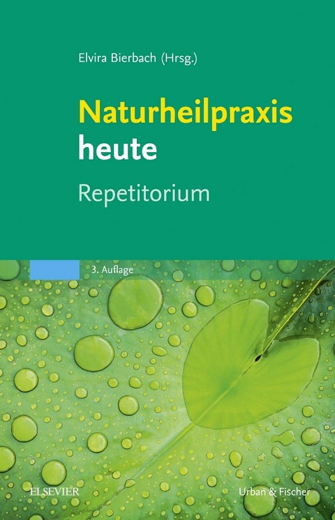 Naturheilpraxis heute Repetitorium - 