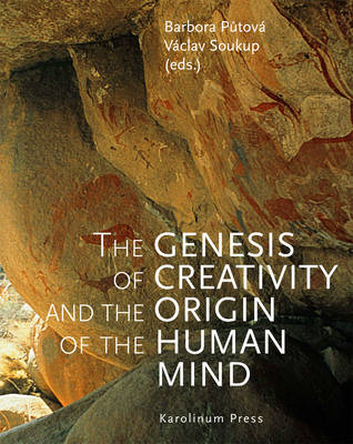 The Genesis of Creativity and the Origin of the Human Mind - 