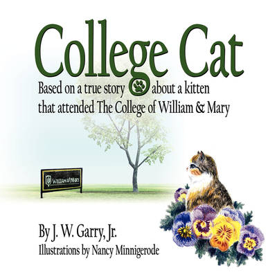 College Cat - J. W. GARRY JR.