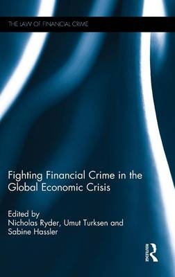 Fighting Financial Crime in the Global Economic Crisis - 