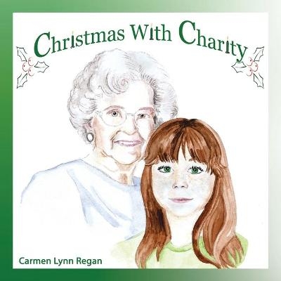 Christmas with Charity - Carmen Lynn Regan