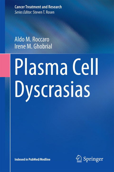 Plasma Cell Dyscrasias - 