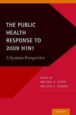 The Public Health Response to 2009 H1N1 - 