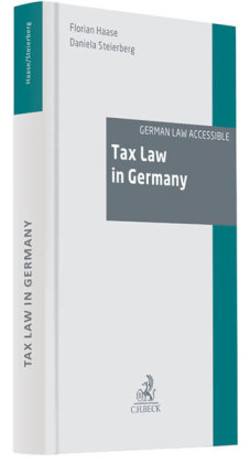 Tax law in Germany - Florian Haase, Daniela Steierberg