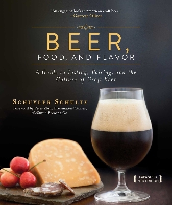 Beer, Food, and Flavor - Schuyler Schultz