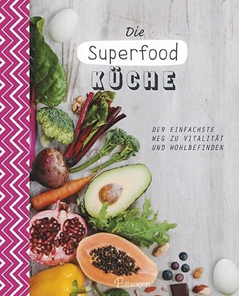 Die Superfood-Küche - Sara Lewis