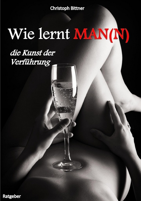 Wie lernt MAN(N) - Christoph Bittner