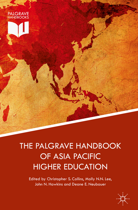 The Palgrave Handbook of Asia Pacific Higher Education - 