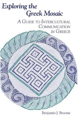 Exploring the Greek Mosaic -  Benjamin J. Broome