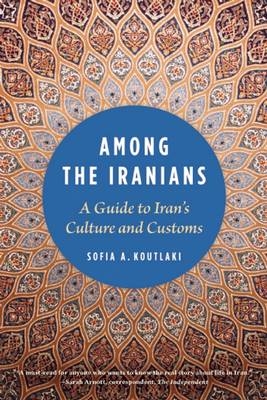 Among the Iranians -  Sofia A. Koutlaki