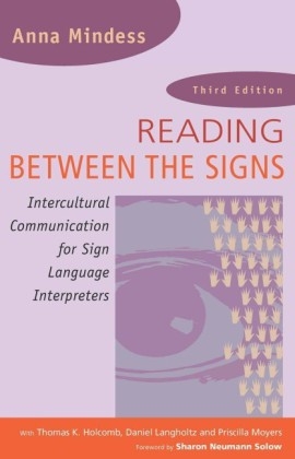 Reading Between the Signs -  Anna Mindess