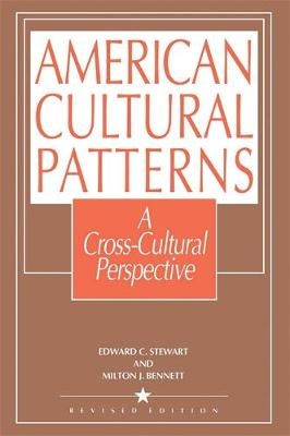 American Cultural Patterns -  Milton J. Bennett,  Edward C. Stewart