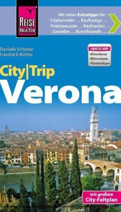 Reise Know-How CityTrip Verona - Friedrich Köthe, Daniela Schetar