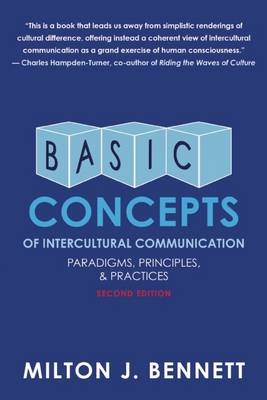 Basic Concepts of Intercultural Communication -  Milton Bennett