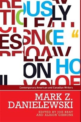 Mark Z. Danielewski - 