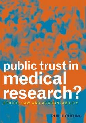 Public Trust in Medical Research? -  Philip Cheung,  S. H. Lee