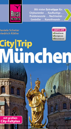 Reise Know-How CityTrip München - Friedrich Köthe, Daniela Schetar