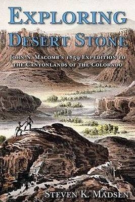 Exploring Desert Stone -  Madsen Steven K. Madsen