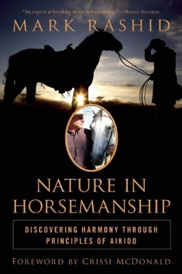 Nature in Horsemanship - Mark Rashid