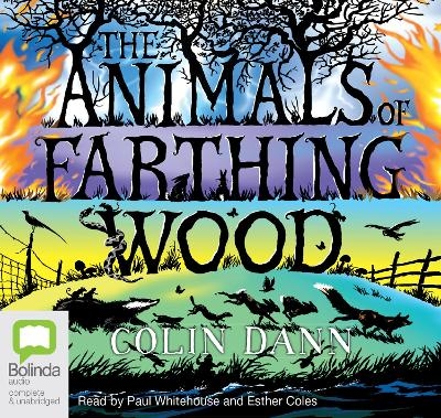 The Animals of Farthing Wood - Colin Dann