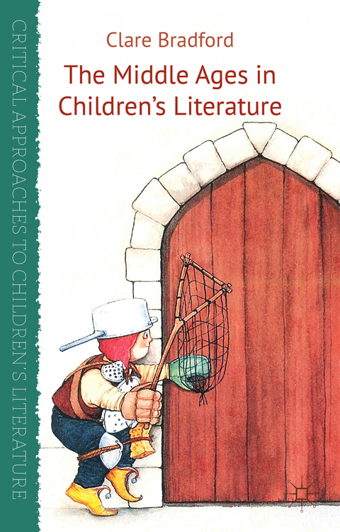 The Middle Ages in Children's Literature - C. Bradford
