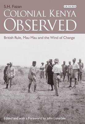 Colonial Kenya Observed - S. H. Fazan